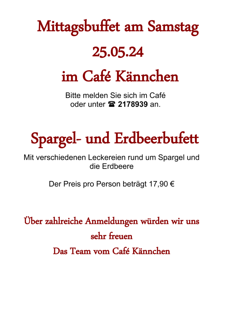 Einladung zu einem Spargel- und Erdbeerbuffet am 25.05. für 17,90€. Telefonische Anmeldung erforderlich